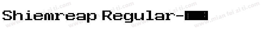 Shiemreap Regular字体转换